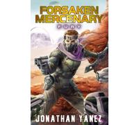 Fury: A Near Future Thriller: 3 (Forsaken Mercenary)
