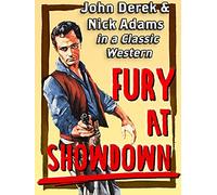 Fury At Sundown - John Derek & Nick Adams in a Classic Western