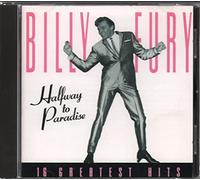 Fury, Billy - Halfway To Paradise: 16 GREATEST HITS