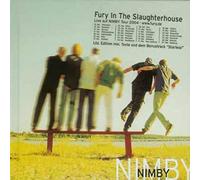 Fury in the Slaughterhous - Nimby -Ltd-