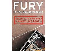 Fury In The Slaughterhouse - Welcome To The Other World - Nimby Live 2004 [DVD]
