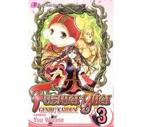 Fushigi Yugi: Genbu Kaiden: v. 3: Volume 3