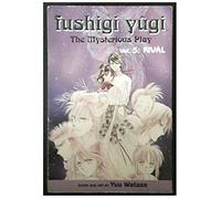 Fushigi Yugi: The Mysterious Play: Volume 5: Rival (Gollancz)