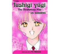 Fushigi Yugi Volume 13: The Mysterious Play: Goddess (Manga)