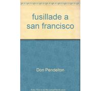 fusillade a san francisco