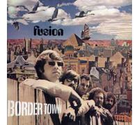 Fusion - Border Town