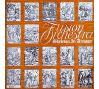 Fusion Orchestra - Skeleton in Armour