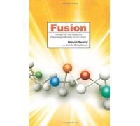 Fusion: Turning First-Time Guests Into Fully-Engaged Members of Your Church