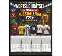 Fußball WM 2026 Wortsuchrätselbuch: Das ultimative Rätselbuch mit allen Teams und Spielern der Fußball-Weltmeisterschaft 2026
