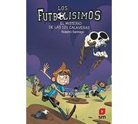 Futbolisimos: El misterio de las 101 calaveras