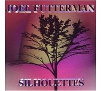 Futterman, Joel - Silhouettes