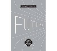 Future: A Recent History