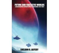 Future and Fantastic Worlds: A Bibliographic Retrospective of Daw Books (1972-1987)