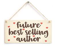 Future Author Sign - Aspiring Writer Author Novelist Love Heart Design Book Lover Plaque
