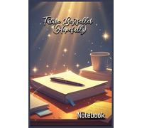 Future Bestseller (Hopefully): Notebook | Meaningful Gift - Themed Diary, Journal | 6" x 9" (15.24 x 22.86 cm) | 200 Lined Pages | A Fun and Unique Diary Gift for Someone Special or for Yourself