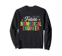 Future Biomedical Engineer - Biomed Engineering Outfit Sweatshirt