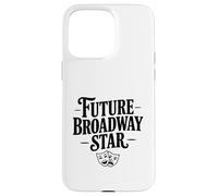Future Broadway Star Performer for Theater Lovers Case for iPhone 15 Pro Max