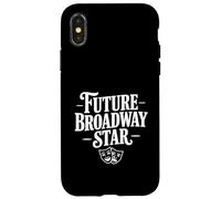 Future Broadway Star Performer for Theater Lovers Case for iPhone X/XS