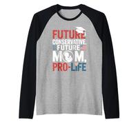 Future Conservative Future Mom Christian Pro Life Student Raglan Baseball Tee