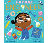 Future Engineer (Future Baby Boardbooks)