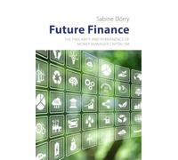 Future Finance : Legal Geographies of Financial Centres and the Asset Economy