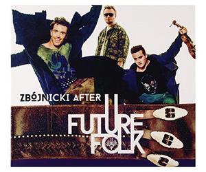 Future Folk - Future Folk: Zbójnicki After [CD]