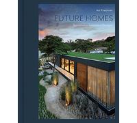 Future Homes: Sustainable Innovative Designs