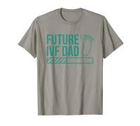 Future IVF Dad, Invitro Fertilization Father and IVF Daddy T-Shirt