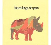 Future Kings of Spain - Future Kings of Spain