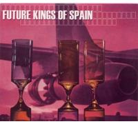 Future Kings Of Spain - Place For Everything And Everything In Its Place