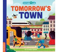 Future Lab: Tomorrow's Town: 2