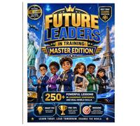 Future Leaders in Training Master Edition