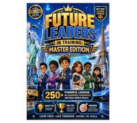 Future Leaders in Training Master Edition