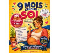 Future Maman - 9 mois pour soi: Cahier d’activités grossesse avec jeux, mandalas à colorier, mots mêlés, mots fléchés, devinettes, checklists et 4h audio BONUS inclus