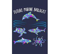 Future Marine Biologist: Blank Lined Journal Notebook