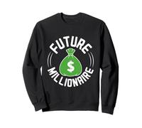 Future Millionaire Funny Moneybags Rich Dollar Bills Bitcoin Sweatshirt
