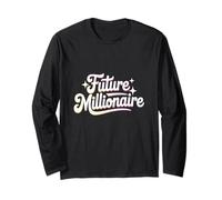 Future Millionaire Motivational Hustle Entrepreneur Long Sleeve T-Shirt