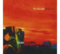 Future - Mortalitas the Outer Edge of Inside 1