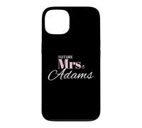 Future Mrs Adams Wedding Bride Engagement Romantic Case for iPhone 13