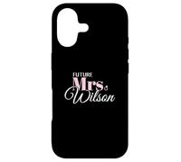 Future Mrs Wilson Bride Wedding Engagement Love Case for iPhone 17