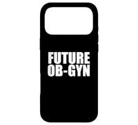 Future OB-GYN Medical school Student Graduate Graduation Case for iPhone 17 Pro Max
