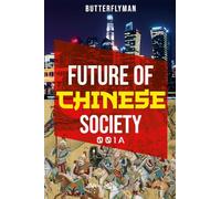 Future Of Chinese Society