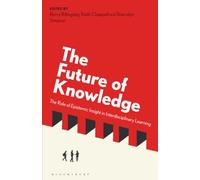 The Future of Knowledge: The Role of Epistemic Insight in Interdisciplinary Learning
