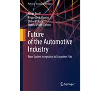 Future of the Automotive Industry : From System Integration to Ecosystem Play