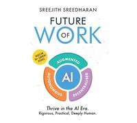 Future of Work - AI Augmented Autonomous Decentralised