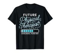 Future Physical Therapist Downloading Progress Gifts Women T-Shirt