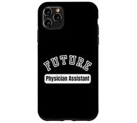 Future Physician Assistant Student Motivation Case for iPhone 11 Pro Max