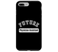 Future Physician Assistant Student Motivation Case for iPhone 7 Plus/8 Plus