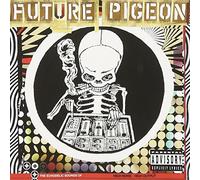 Future Pigeon - Echodelic Sounds of Future Pig