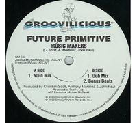 Future Primitive (2) - Music Makers